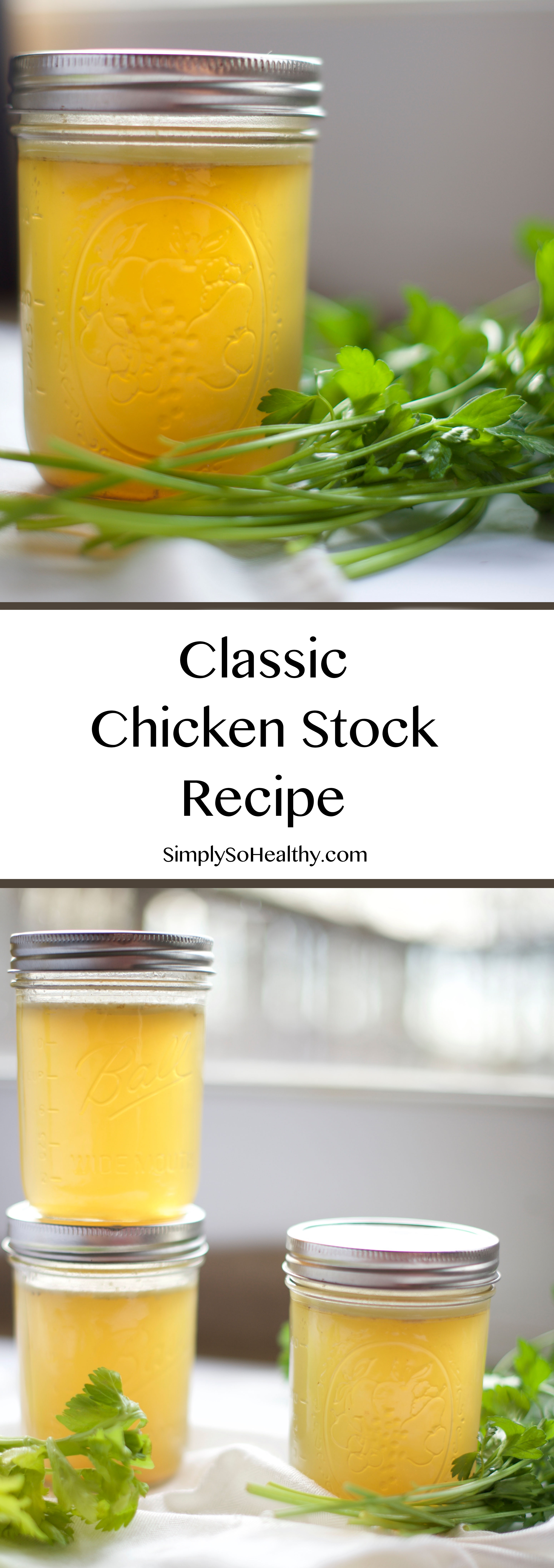 Photo of Classic Chicken Stock with blog text.
