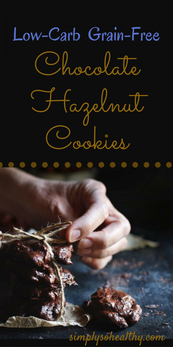 Keto Chocolate Hazelnut Cookies Recipe Simply So Healthy