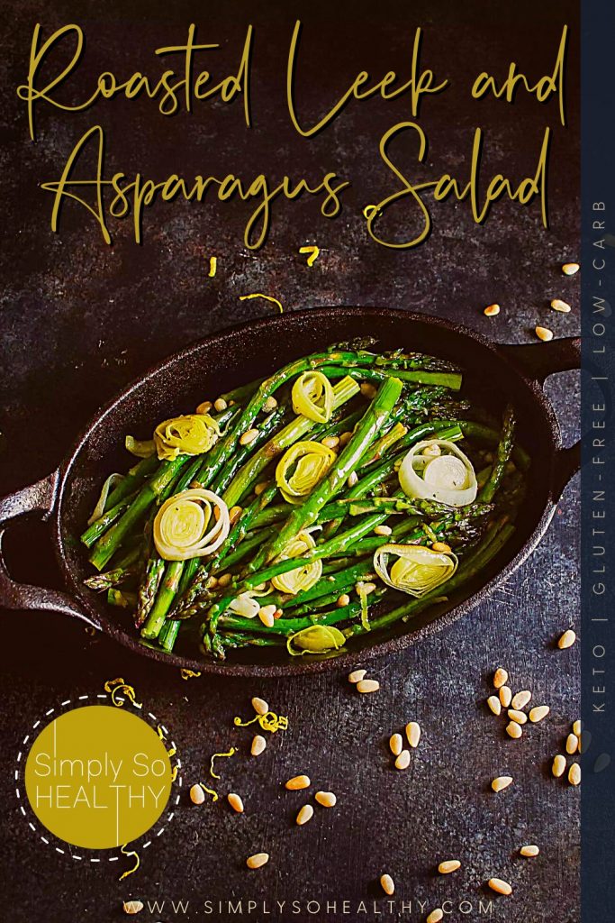 Roasted Leek and Asparagus Salad