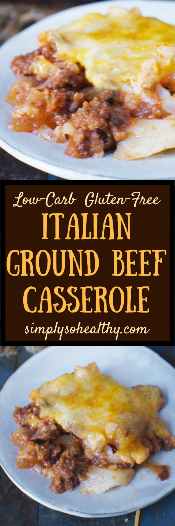 Keto-Friendly Italian Ground Beef Casserole Recipe - Simply So Healthy