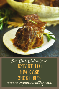 Instant Pot Low-Carb Short Ribs Recipe - Simply So Healthy