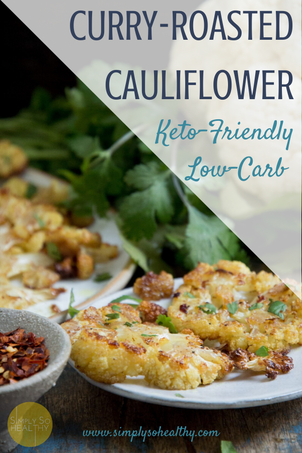 Our Curry Roasted Cauliflower Recipe makes an easy side dish with an exotic flair. This healthy side dish can be part of a low-carb, keto, Atkins, gluten-free, or Paleo diet. #roastedcauliflower #ketosidedish #ketovegetable #cauliflowerrecipe