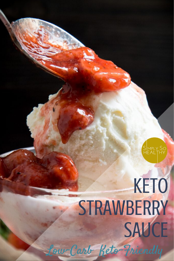 Cover photo of Sugar-Free Strawberry Sauce (Low-Carb and Keto) with text